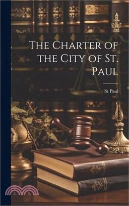 The Charter of the City of St. Paul