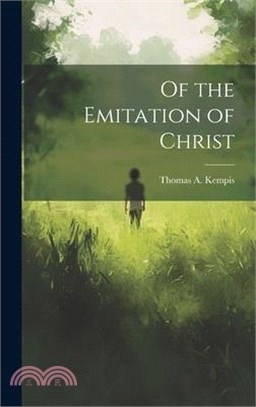 Of the Emitation of Christ