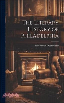 The Literary History of Philadelphia