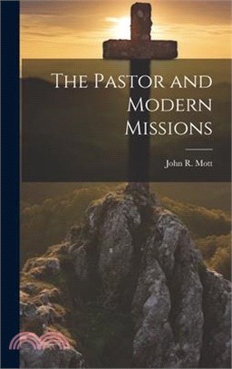 The Pastor and Modern Missions