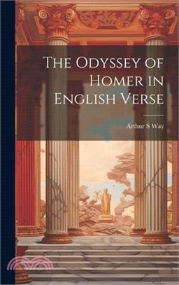 The Odyssey of Homer in English Verse