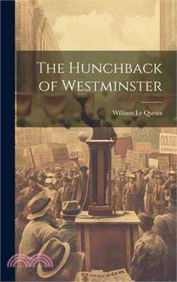 The Hunchback of Westminster