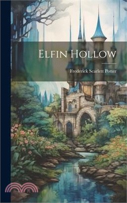 Elfin Hollow
