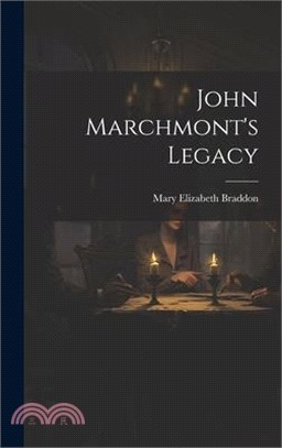 John Marchmont's Legacy