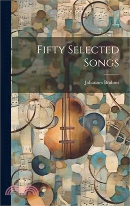 Fifty Selected Songs