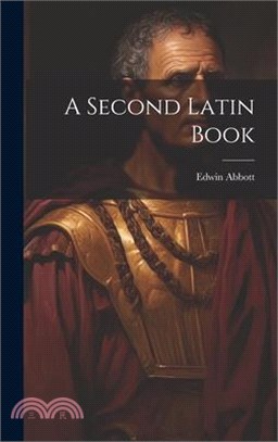 A Second Latin Book