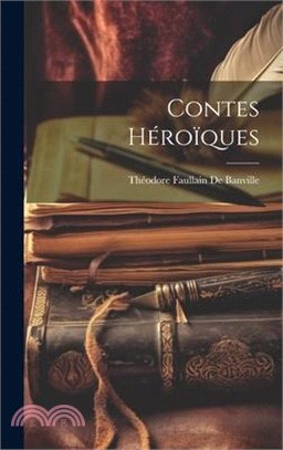 Contes Héroïques