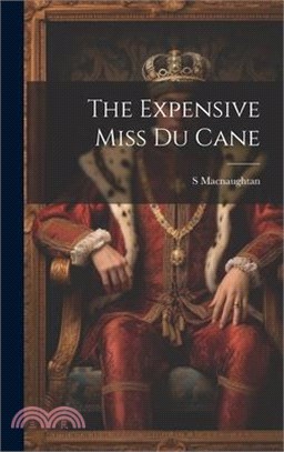 The Expensive Miss Du Cane