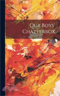 Our Boys' Chatterbox
