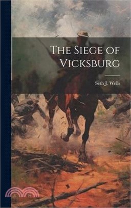 The Siege of Vicksburg