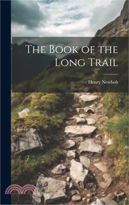 The Book of the Long Trail