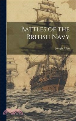 Battles of the British Navy