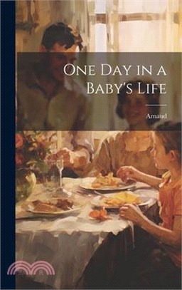 One Day in a Baby's Life