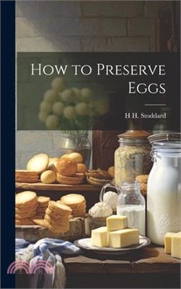 How to Preserve Eggs