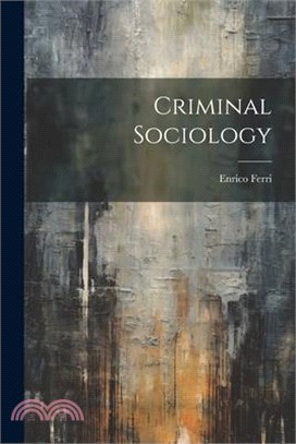 Criminal Sociology