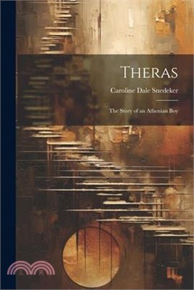 Theras: The Story of an Athenian Boy