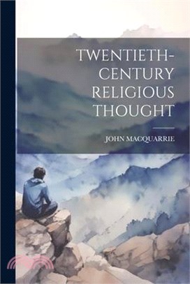 Twentieth-Century Religious Thought