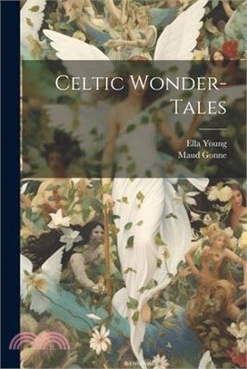 Celtic Wonder-tales