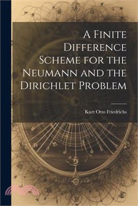 A Finite Difference Scheme for the Neumann and the Dirichlet Problem