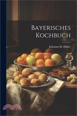 Bayerisches Kochbuch