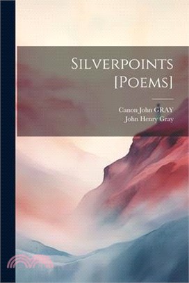 Silverpoints [poems]