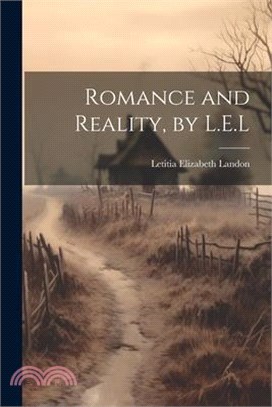 Romance and Reality, by L.E.L