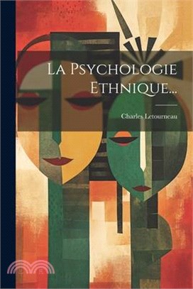 La Psychologie Ethnique...