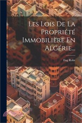 Les Lois De La Propriété Immobilière En Algérie...