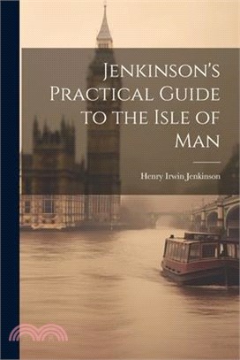 Jenkinson's Practical Guide to the Isle of Man