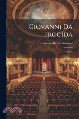 Giovanni da Procida: Tragedia