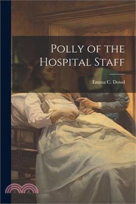 Polly of the Hospital Staff