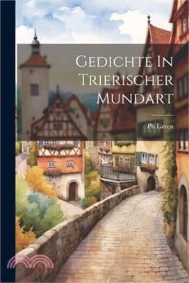 Gedichte In Trierischer Mundart