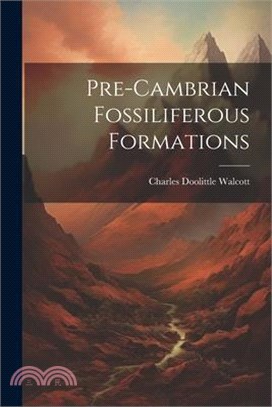 Pre-cambrian Fossiliferous Formations