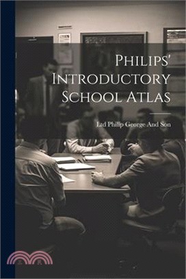 Philips' Introductory School Atlas