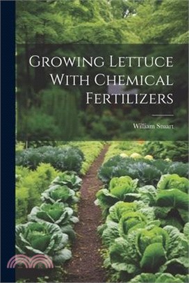 Growing Lettuce With Chemical Fertilizers