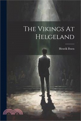 The Vikings At Helgeland