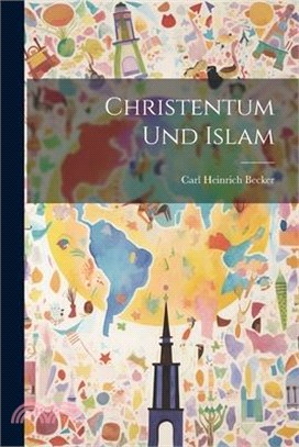 Christentum und Islam