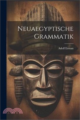 Neuaegyptische Grammatik