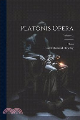 Platonis Opera; Volume 2