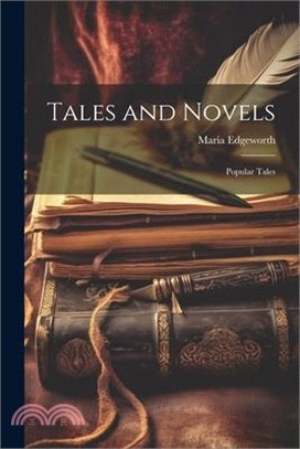 Tales and Novels: Popular Tales