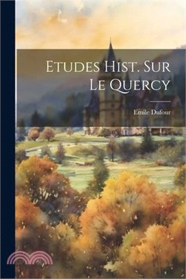 Etudes Hist. Sur Le Quercy