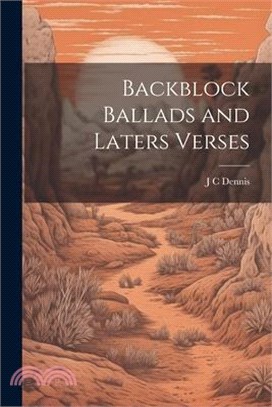 Backblock Ballads and Laters Verses