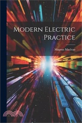 Modern Electric Practice