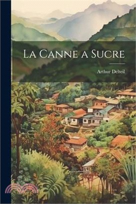 La Canne a Sucre