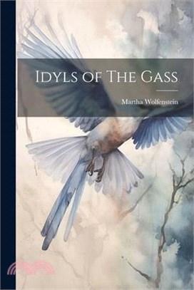 Idyls of The Gass