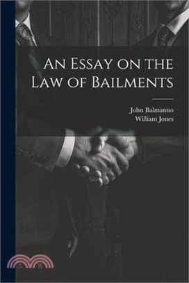 An Essay on the Law of Bailments