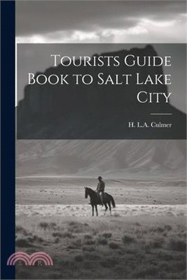 Tourists Guide Book to Salt Lake City