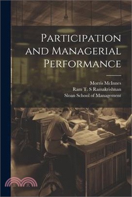 Participation and Managerial Performance