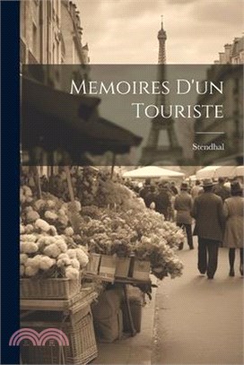 Memoires d'un Touriste