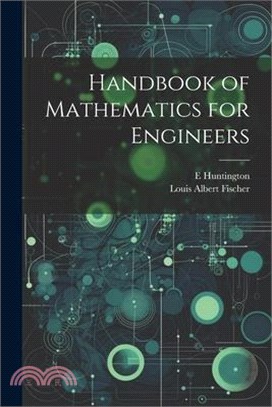 Handbook of Mathematics for Engineers